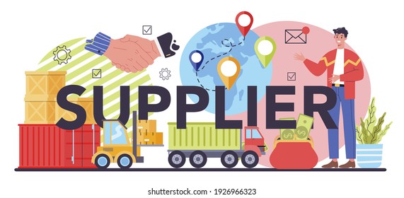Suppliers typographic header. B2B idea, global logistic distribution service. Company as a customer, business partnership. Modern technologies in sales. Isolated flat vector illustration