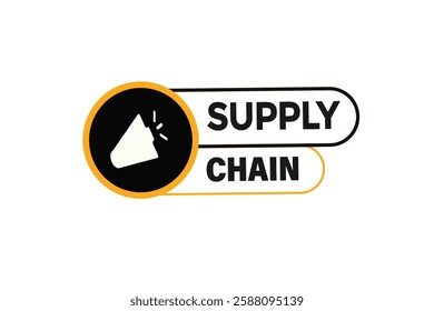 supply chain, buttons for websites, application Design, Element, learn, stay, template, top scorer, design, level, sign, speech, bubble  banner, modern, symbol, click. 
