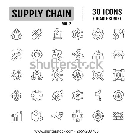 Supply chain line icons set. Containing supply chain, value chain, logistic, delivery, manufacturing, commerce and more. Vector illustration. Editable stroke