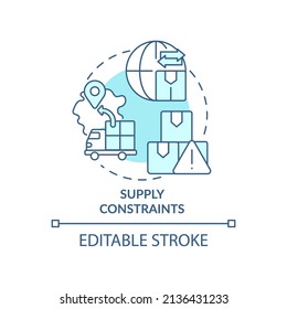 Supply constraints turquoise concept icon. Storage and delivery. Macro economy trends abstract idea thin line illustration. Isolated outline drawing. Editable stroke. Arial, Myriad Pro-Bold fonts used