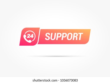 Support 24 Hour Support Label