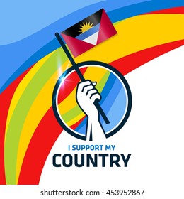 I Support Antigua and Barbuda. Hand holding the Country flag - abstract background