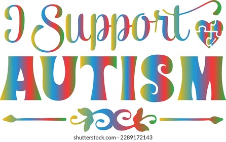 i support autism t shirt design