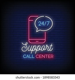 Support Call Canter Neon Signs Style Text Vector