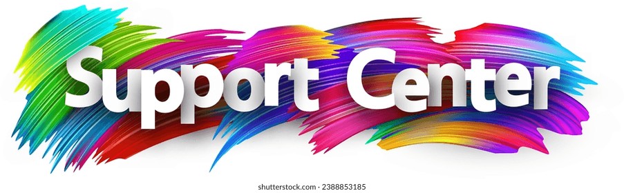 Support center paper word sign with colorful spectrum paint brush strokes over white. Vector illustration.