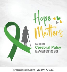 Support Cerebral Palsy Awareness. Hope, Love, Care