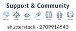 Support and Community web banner icon vector illustration concept with icon of support group, community, to help, friendship, bonding, relationship, and helping others.