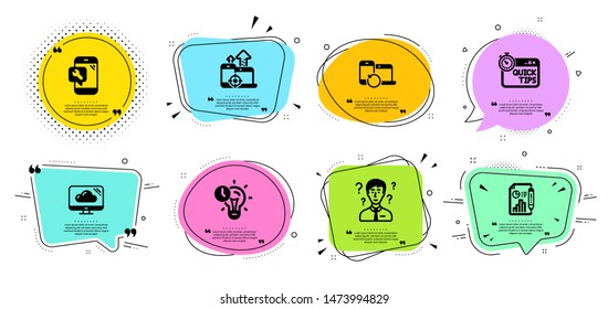 Support consultant, Report document and Recovery devices line icons set. Chat bubbles with quotes. Time management, Phone repair and Cloud storage signs. Seo devices, Quick tips symbols. Vector