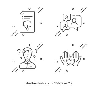 Support consultant, Thumb down and Support chat line icons set. Safe time sign. Question mark, Decline file, Comment bubble. Management. Technology set. Line support consultant outline icon. Vector
