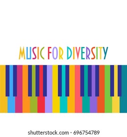 Support cultural, racial and ethnic diversity concept vector illustration. Multiethnic, multiracial and multicultural unity or partnership metaphor. Colorful Piano Keys and text: Music for Diversity. 