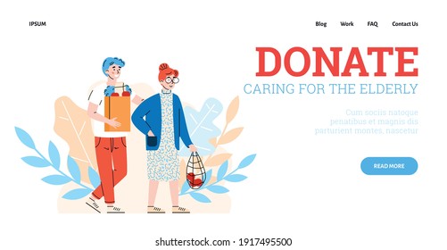 Support, donation and care for old people. Young man social worker or volunteer carry bag with food products for elderly female. Vector landing page template.