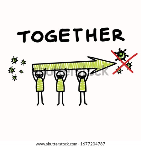 Support each other corona virus covid 19 stickman infographic. Considerate community help graphic clip art.Worl wide viral pandemic affects everyone. Be kind, dont touch, stay positive poster banner