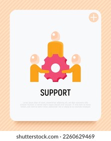 Support flat icon. Group of people holding big cogwheel by hands. Teamwork, partnership, business cooperation. Modern vector illustration.