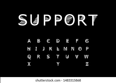 Support hand drawn vector lettering font alphabet cartoon minimalism style constrast black white