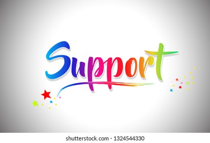 Support Handwritten Word Text with Rainbow Colors and Vibrant Swoosh Design Vector Illustration.