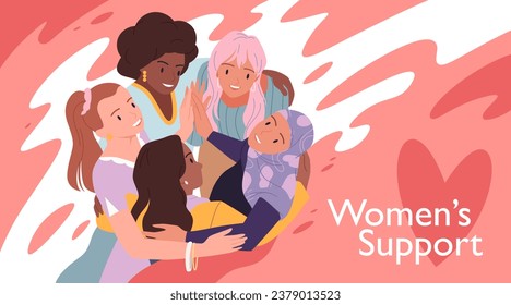 Support, help and hug from multicultural group of happy women, banner design vector illustration. Cartoon diversity feminists friends embrace together with love, female characters in big circle