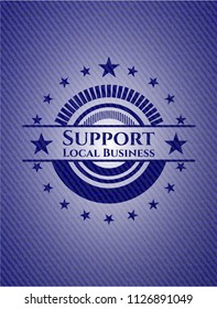 Support Local Business badge with jean texture