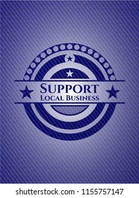 Support Local Business badge with jean texture