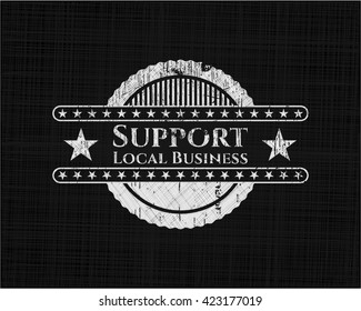 Support Local Business with chalkboard texture