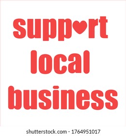 Support Local Business Cute Red Sign Stock Vector (Royalty Free ...