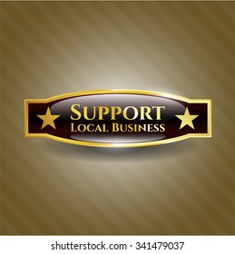 Support Local Business gold emblem