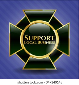 Support Local Business gold emblem