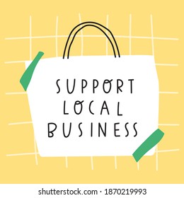 Support local business. Illustration of shopping bag on yellow background.