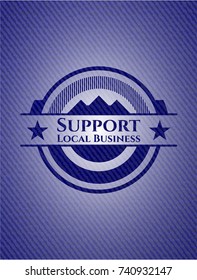 Support Local Business with jean texture