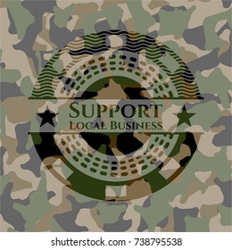 Support Local Business on camo pattern