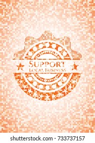 Support Local Business orange mosaic emblem