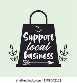 support local business poster with shopping bag vector illustration design