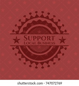 Support Local Business retro style red emblem