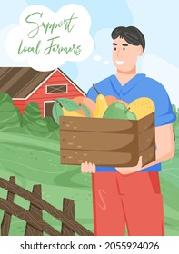 Support local farm banner design. Man farmer standing and holding box with fruits, gathering harvest. Young guy planting crops, gardening, working on farm, making local organic food.