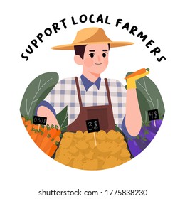 Support local farmers concept. Eat Local organic production. Happy Agricultural worker. farmer selling vegetables flat vector illustration