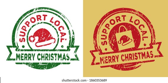 Support local with Merry Christmas greetings stamps. Grunge texture. Vector illustration.