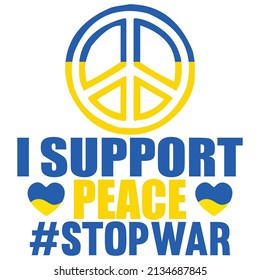 Apoyo la paz #StopWar - Diseño de camisetas de Ucrania, archivo vectorial.