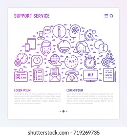 Support service concept in half circle with thin line call center or customer service icons. Vector illustration for banner, web page of support center with place for text.