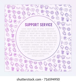 Support service concept with thin line call center or customer service icons. Vector illustration for banner, web page of support center.