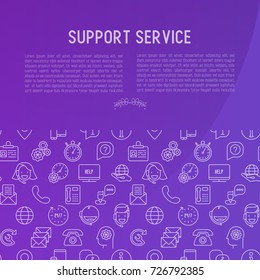 Support service concept with thin line call center or customer service icons. Vector illustration for banner, web page of support center with place for text.