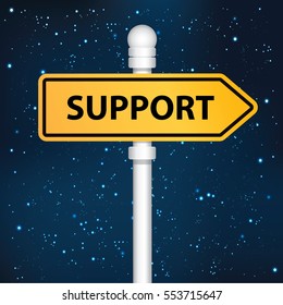 Support signpost design,clean vector