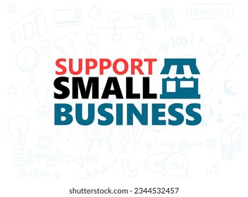Apoyar la ilustración del concepto de pequeñas empresas. idea de banner con tienda sobre fondo de arte doodle.