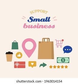 Support Small Business. How To Support Local Shops. Vector