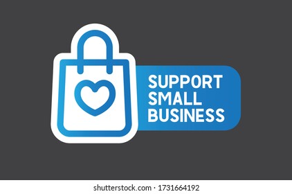 Support Small Business Sticker. Popular Social Media Design. Vector File. Buy Local.
