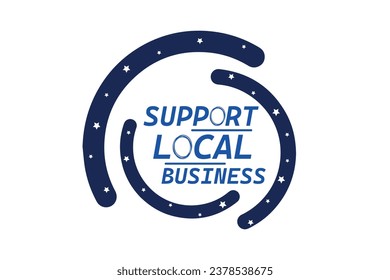 Support Small Local Business Circle Badge Stamp Vector illustration