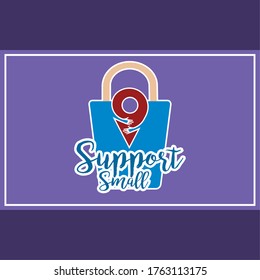 Support small poster. Local commerce shop - Vector
