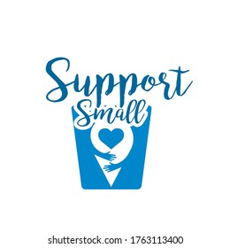 Support small poster. Local commerce shop - Vector