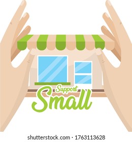 Support small poster. Local commerce shop - Vector
