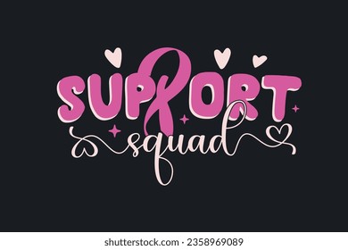 Support squad Breast Cancer T shirt design