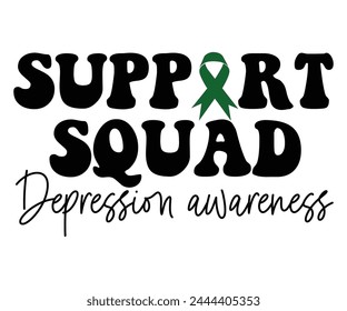 Support Squad Depression Awareness Svg,Mental Health Svg,Mental Health Awareness Svg,Anxiety Svg,Depression Svg,Funny Mental Health,Motivational Svg,Positive Svg,Cut File,Commercial Use svg