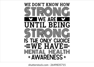 Support squad mental health awarenes, Mental Health Awareness t shirt, Retro Anxiety Silhouett, Funny Depression Calligraphy t shirt design, Motivational, vactor Illustration Art, Cricut Cut File 